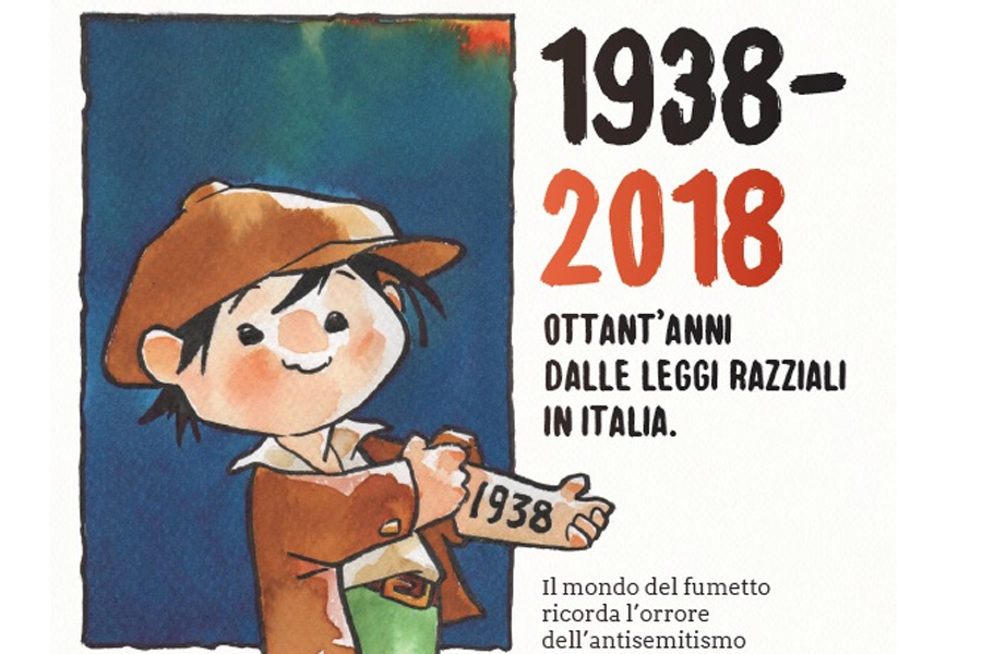 Il Mondo Del Fumetto Ricorda Le Leggi Razziali In Italia